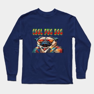 Cool Pug Dog Long Sleeve T-Shirt